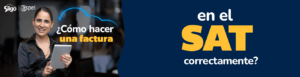 ¿Como hacer una factura en el SAT correctamente?