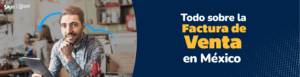 Factura de venta en México