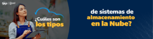 tipos de almacenamiento en la Nube