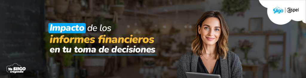 impacto de los informes financieros