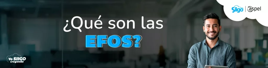 qué son las EFOS